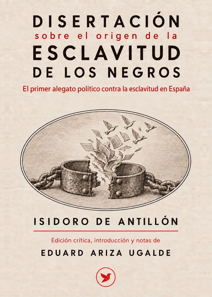 Disertación sobre el origen de la esclavitud de los negros